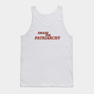 smash the patriarchy quote Tank Top